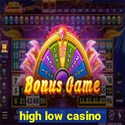 high low casino