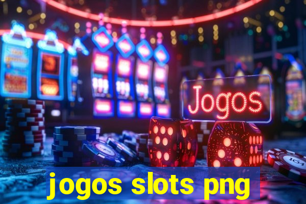 jogos slots png