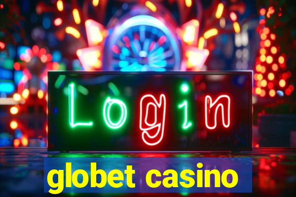 globet casino