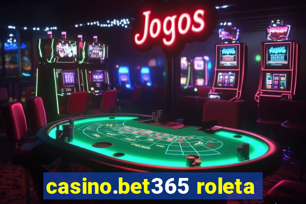 casino.bet365 roleta