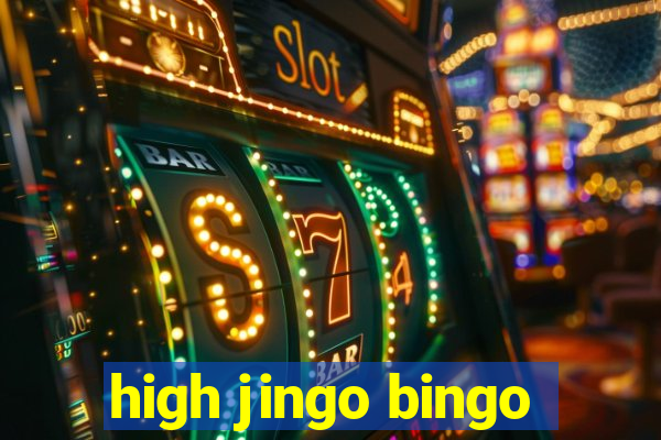 high jingo bingo