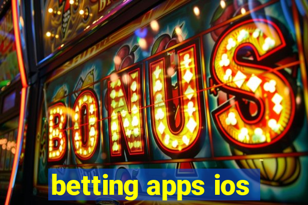 betting apps ios