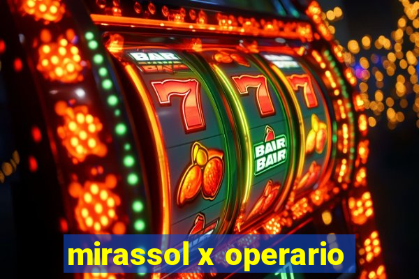 mirassol x operario