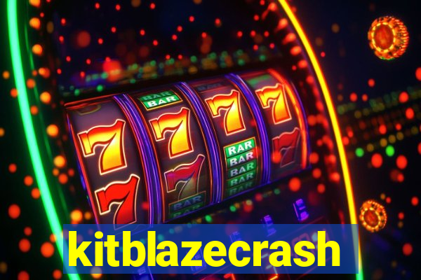 kitblazecrash