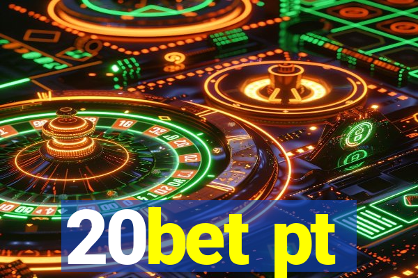 20bet pt