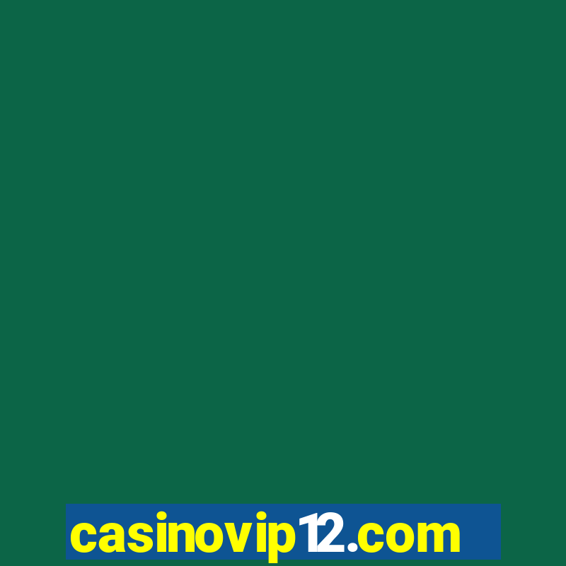 casinovip12.com