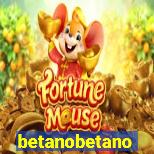 betanobetano