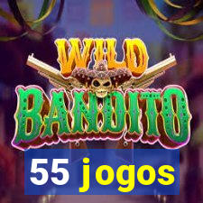 55 jogos