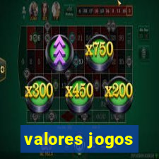 valores jogos