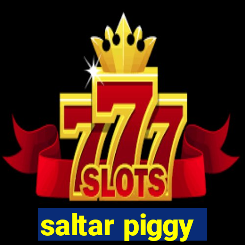 saltar piggy