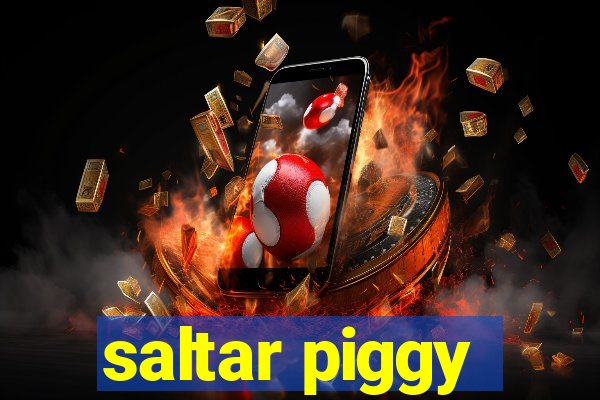 saltar piggy