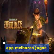 app melhores jogos