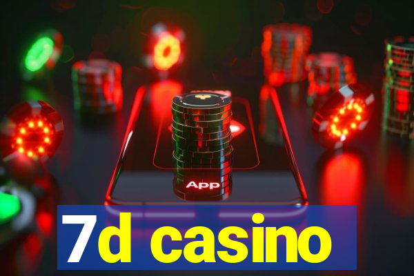 7d casino