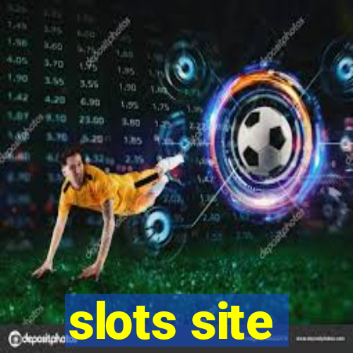 slots site