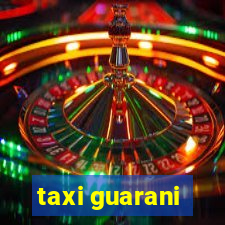 taxi guarani