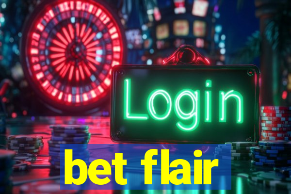 bet flair