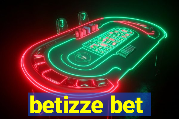 betizze bet