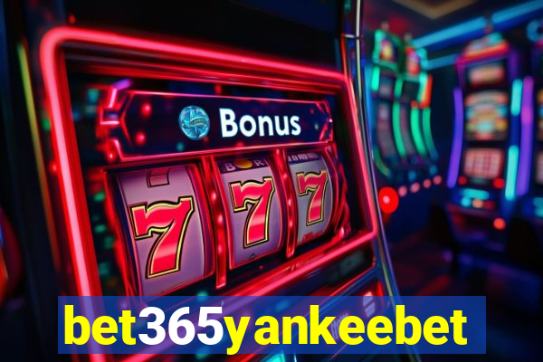 bet365yankeebet