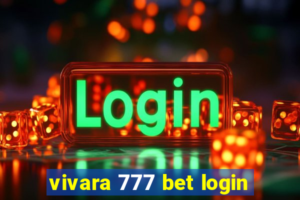 vivara 777 bet login