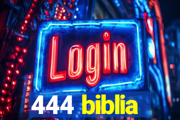 444 biblia