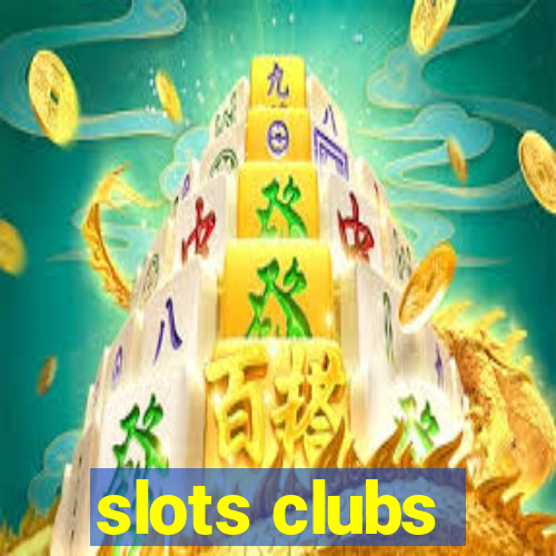 slots clubs