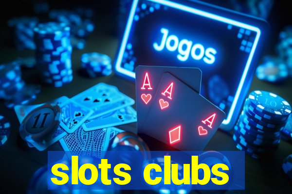 slots clubs