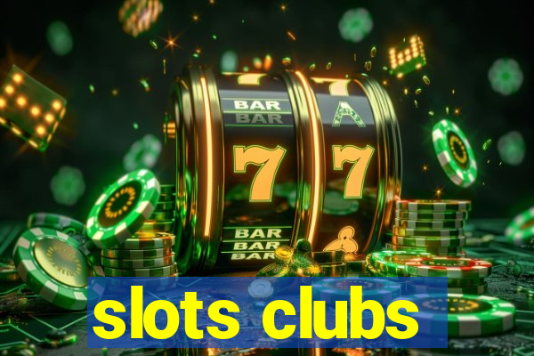 slots clubs