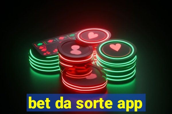 bet da sorte app