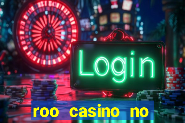 roo casino no deposit bonus