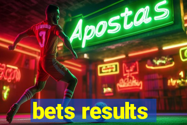 bets results