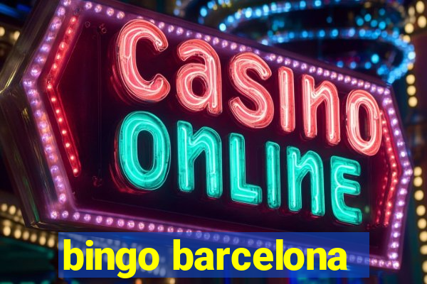 bingo barcelona