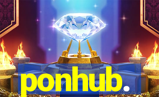 ponhub.