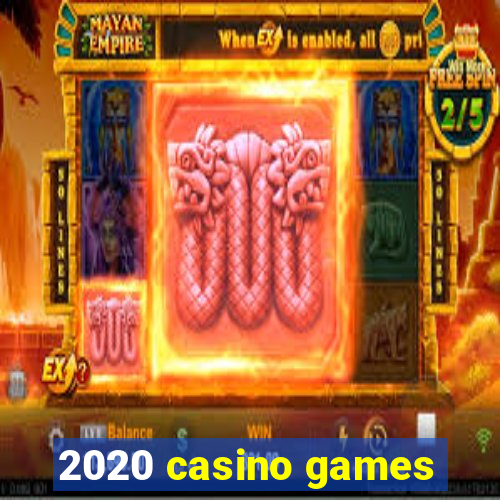 2020 casino games