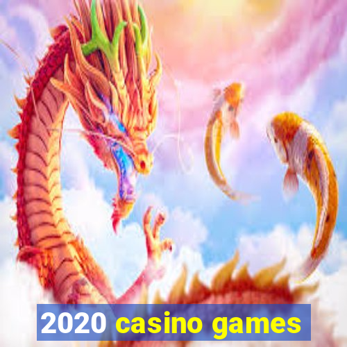 2020 casino games