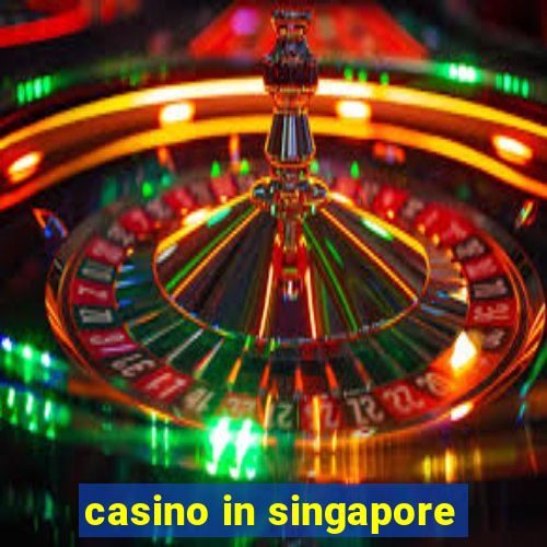 casino in singapore