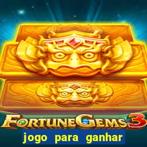 jogo para ganhar dinheiro sem depósito