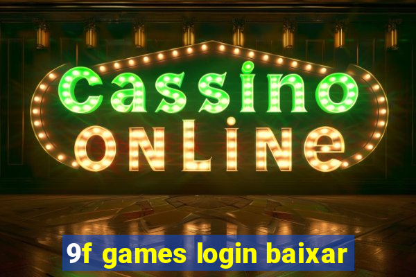 9f games login baixar