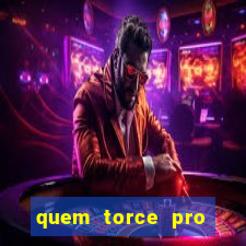 quem torce pro fluminense é