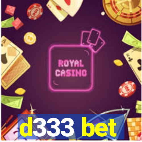 d333 bet