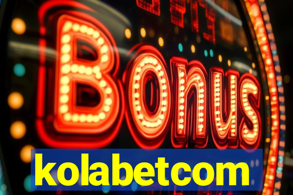 kolabetcom