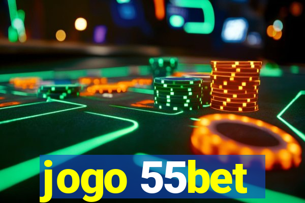 jogo 55bet