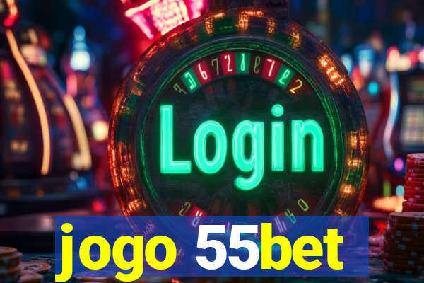 jogo 55bet