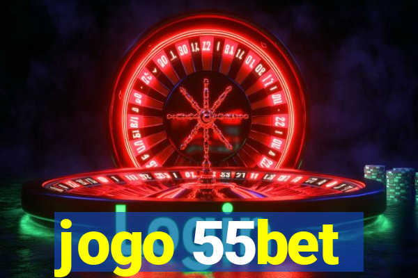 jogo 55bet