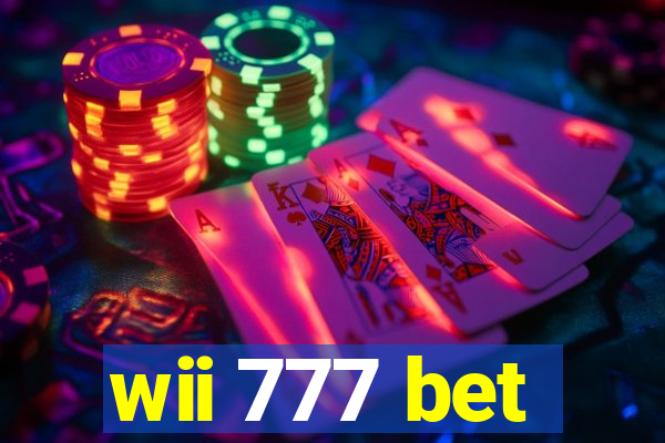 wii 777 bet