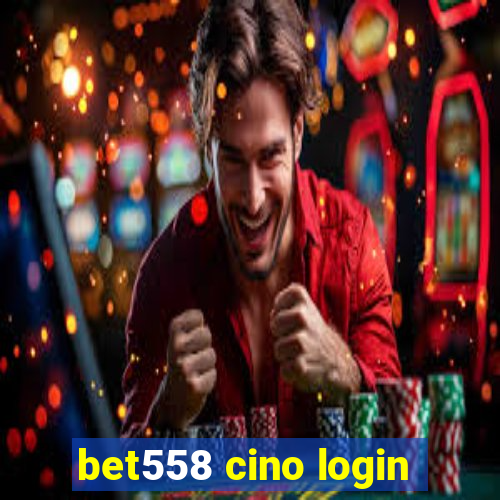 bet558 cino login