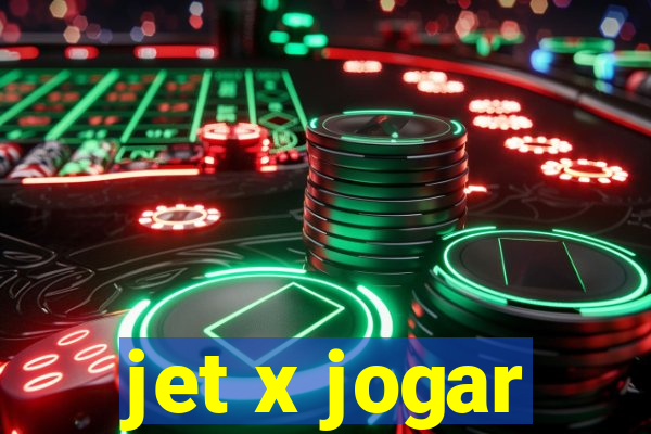 jet x jogar