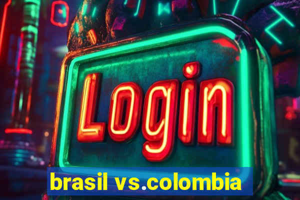 brasil vs.colombia