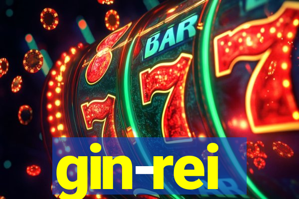 gin-rei