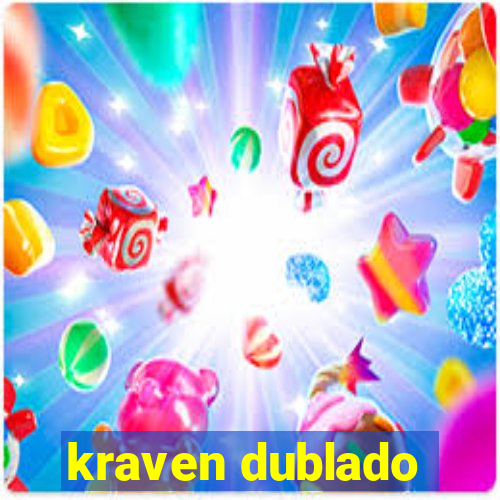 kraven dublado