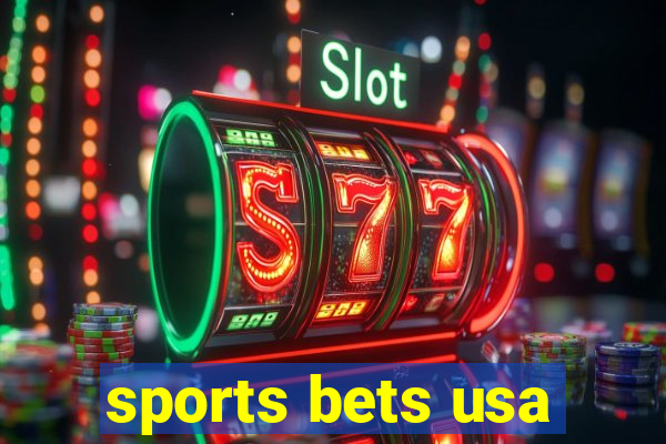 sports bets usa